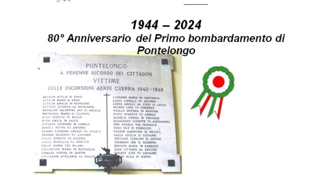 1944–2024:   80° Anniversario del Primo bombardamento di Pontelongo