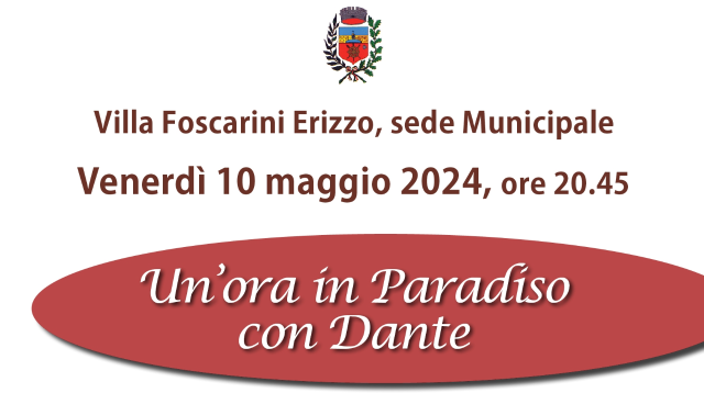 "Venerdì 10 maggio, ore 20.45: "Un’ora in Paradiso con Dante"